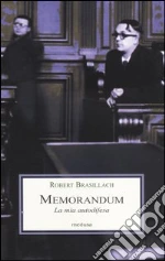Brasillach Robert; De Benedetti R. (cur.)