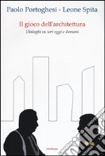 Portoghesi Paolo; Spita Leone