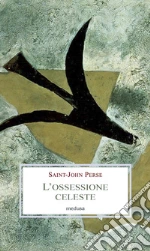 Saint-John Perse; Madella L. (cur.)