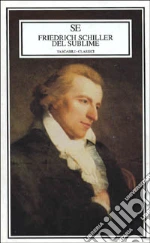 Schiller Friedrich; Reitani L. (cur.)
