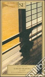 Okakura Kakuzo; Gentili L. (cur.)
