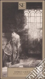 Lukcs Gyrgy; Casalegno A. (cur.)