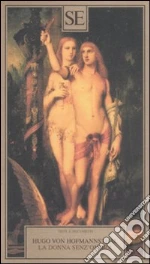 Hofmannsthal Hugo von; Potthoff E. (cur.)