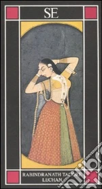 Tagore Rabindranath; Marino Rigon P. (cur.)