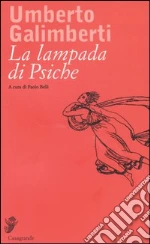 Galimberti Umberto; Belli P. (cur.)