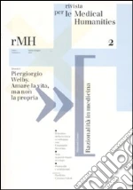 Rivista per le medical humanities (2007) (2) libro