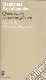 Papadopoulos Stephanos; Campagnoli M. (cur.)