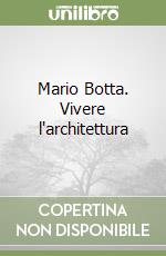 Botta Mario; Alloni Marco