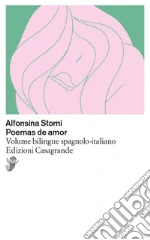 Storni Alfonsina; Cleis F. (cur.); Luraschi M. (cur.); Vera P. (cur.)