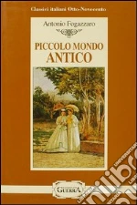 Fogazzaro Antonio; Trepaoli A. M. (cur.)