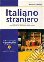 Bianchini Edoardo; Fedi R. (cur.); Danesi M. (cur.)