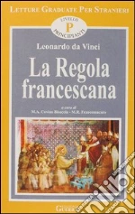 Leonardo da Vinci; Covino Bisaccia M. A. (cur.); Francomacaro M. R. (cur.)