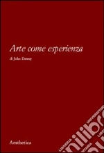 Dewey John; Matteucci G. (cur.)