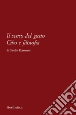 Korsmeyer Carolyn; Perullo N. (cur.)