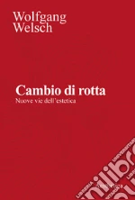 Welsch W. (cur.); Amoroso L. (cur.)