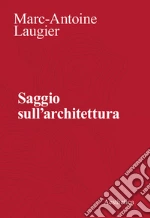 Laugier Marc-Antoine; Ugo V. (cur.)