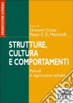 Costa G. (cur.); Nacamulli R. C. (cur.)