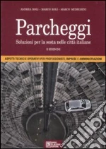 Roli Andrea; Roli Marco; Medeghini Marco
