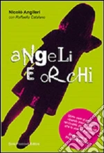 Angileri Nicol; Catalano Raffaella