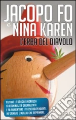 Fo Jacopo; Karen Nina