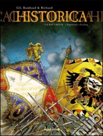 La battaglia libro di Bonnet Franck - Mitton Jean-Yves