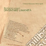 Ottaviano Cristiana; Agosti Elena