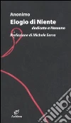 Elogio di niente dedicato a nessuno libro di Coquelet Louis