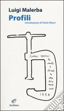 Profili libro di Malerba Luigi
