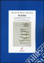 Adorno Theodor W.; Berg Alban; Lonitz H. (cur.)