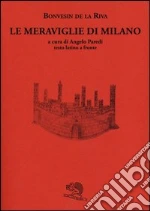 Bonvesin de la Riva; Paredi A. (cur.)