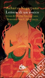 Nagarjuna Acharya; Tchiring C. (cur.); Grandi D. (cur.); Lauria A. (cur.)