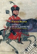 P'awstos Buzand; Uluhogian G. (cur.)