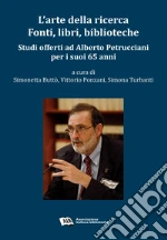 Butt S. (cur.); Ponzani V. (cur.); Turbanti S. (cur.)
