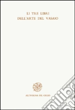 Piccolpasso Durantino Cipriano; Conti G. (cur.)