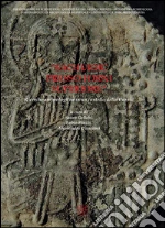 Gelichi S. (cur.); Piuzzi F. (cur.); Cianciosi A. (cur.)