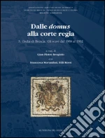 Brogiolo G. P. (cur.); Morandini F. (cur.); Rossi F. (cur.)