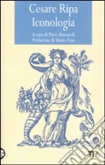 Ripa Cesare; Buscaroli P. (cur.)