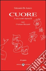 De Amicis Edmondo; Mazzanti C. (cur.)