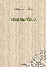 Pedone Carmela; Farabbi A. M. (cur.)