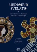 Gelichi S. (cur.); Cavallari C. (cur.); Medica M. (cur.)