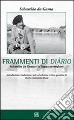 Gama Sebastio da; Rossi M. A. (cur.)