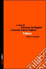 De Ruggieri F. (cur.); Pugliese A. C. (cur.)