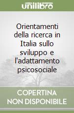 Brunetti M. (cur.); Norcia A. P. (cur.); Olivetti Belardinelli M. (cur.)