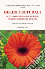 Maniscalco M. L. (cur.); Pelizzari E. (cur.)