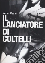 Casini Valter; Andriolo E. (cur.); Carloppi S. (cur.); Deodati S. (cur.)