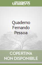 Quaderno Fernando Pessoa libro