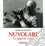 De Agostini Cesare; Cancellieri G. (cur.)