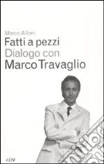 Alloni Marco; Travaglio Marco