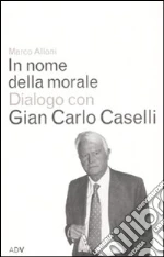 Caselli Gian Carlo; Alloni Marco