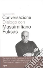 Alloni Marco; Fuksas Massimiliano
